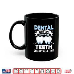 Mug Dentist And Hist Dental Assistant Shirt