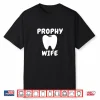 Prophy Wife Shirt  Funny Dentist Shirt  Dental School Joke Shirt