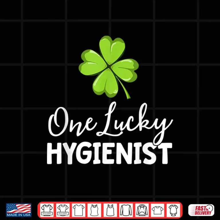 Design One Lucky Dental Hygienist St Patricks Day Dentist Office Shirt