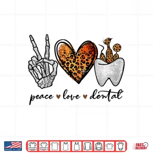 Design Peace Love Dental Leopard Heart Teeth Halloween Dentist Shirt
