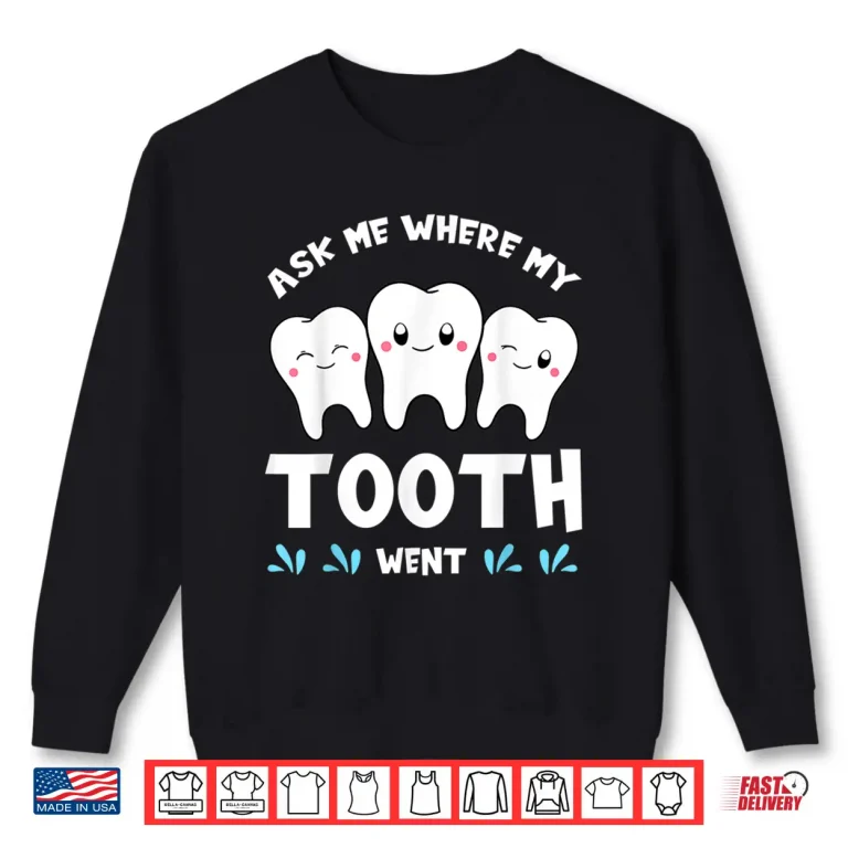 Sweatshirt Tooth Fairy Dental Hygienist Dentists Oral Hygiene Shirt