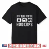 Camping Rv Caravan Motorhome Just Here For The Hookups Shirt