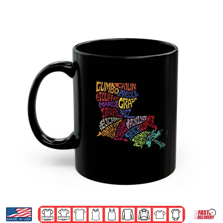 Mug Louisiana State Map Tee Mardi Gras Creole Cajun Culture Shirt