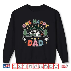 Sweatshirt One Happy Dad Camper First Birthday Camping Family Matching Shirt