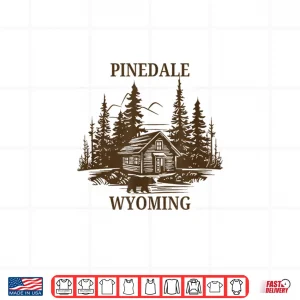 Design Pinedale Wyoming Cabin Bear Shirt
