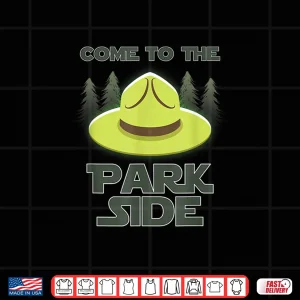 Design Come To The Park Side National Park Camping Enthusiast Shirt