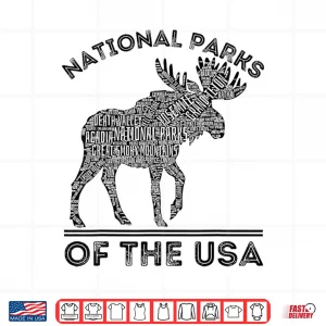Design National Parks Moose Hiking Travel Camping Outdoors Usa Shirt