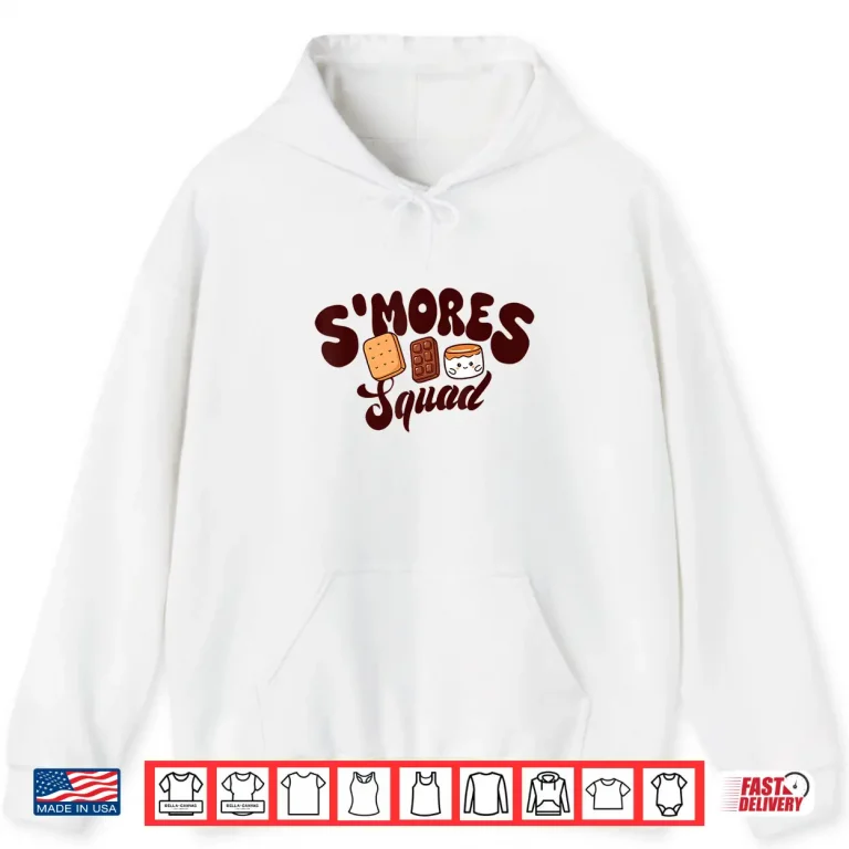 Hoodie SMores Squad Camping Campfire Chocolate Marshmallow SMore Shirt