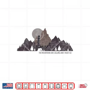Design The Mountains Are Calling And I Must Go To Colorado Camping Shirt