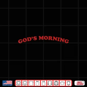 Design Good Morning Religious God Shirt