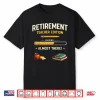 Retirement Teacher Edition Funny Loading Almost Retired Shirt