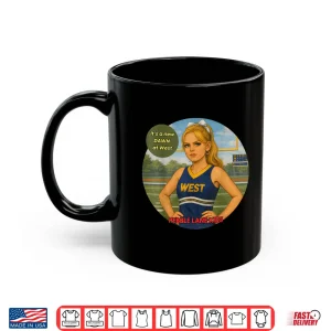 Mug Dawn Davis West Cheerleader Shirt