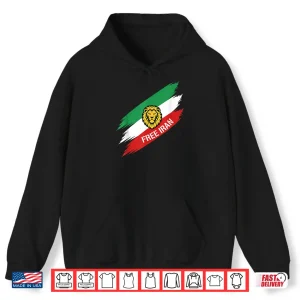 Hoodie Free Iran Lion Flag Support Iranian Pride Shirt