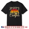 Funny Camper Outdoor Activity Camping Lover Happy Camper Shirt
