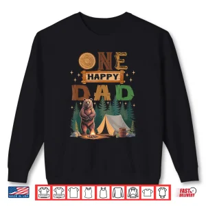 Sweatshirt One Happy Dad Camper 1St Birthday Camping Bear Shirt