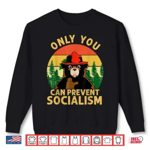 Sweatshirt Only You Can Prevent Socialism Bear Camping Vintage Anti Shirt