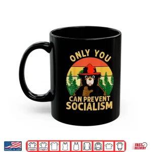 Mug Only You Can Prevent Socialism Bear Camping Vintage Anti Shirt