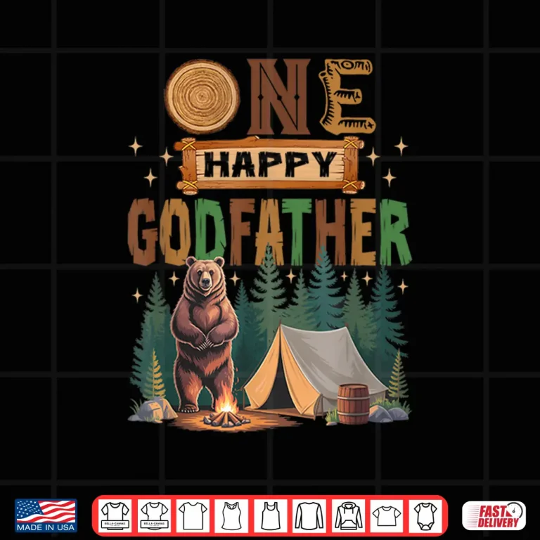 Design One Happy Godfather Camper 1St Birthday Camping Bear Shirt