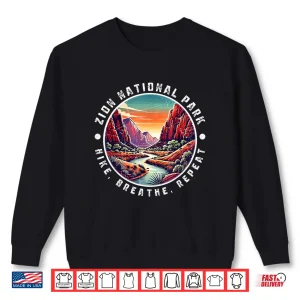 Sweatshirt Zion National Park Hike Breathe Repeat Vintage Design Shirt