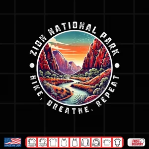 Design Zion National Park Hike Breathe Repeat Vintage Design Shirt