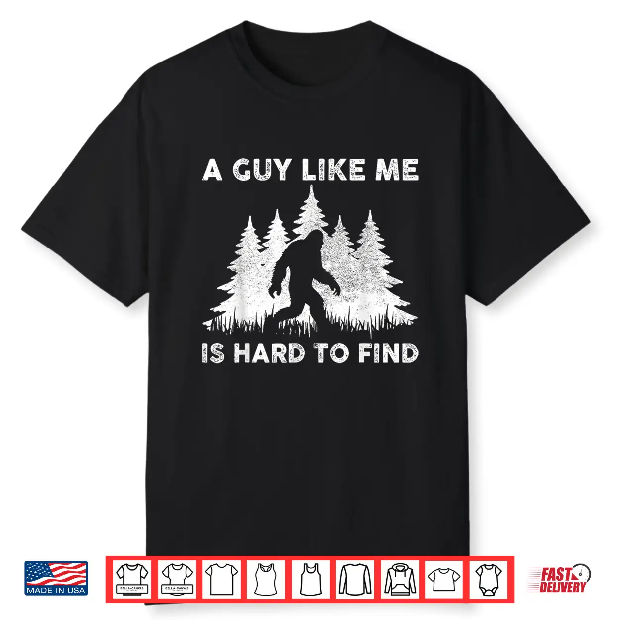A Guy Like Me Is Hard To Fight Retro Bigfoot Men Boy Shirt A Guy Like Me Is Hard To Fight Retro Bigfoot Men Boy Shirt