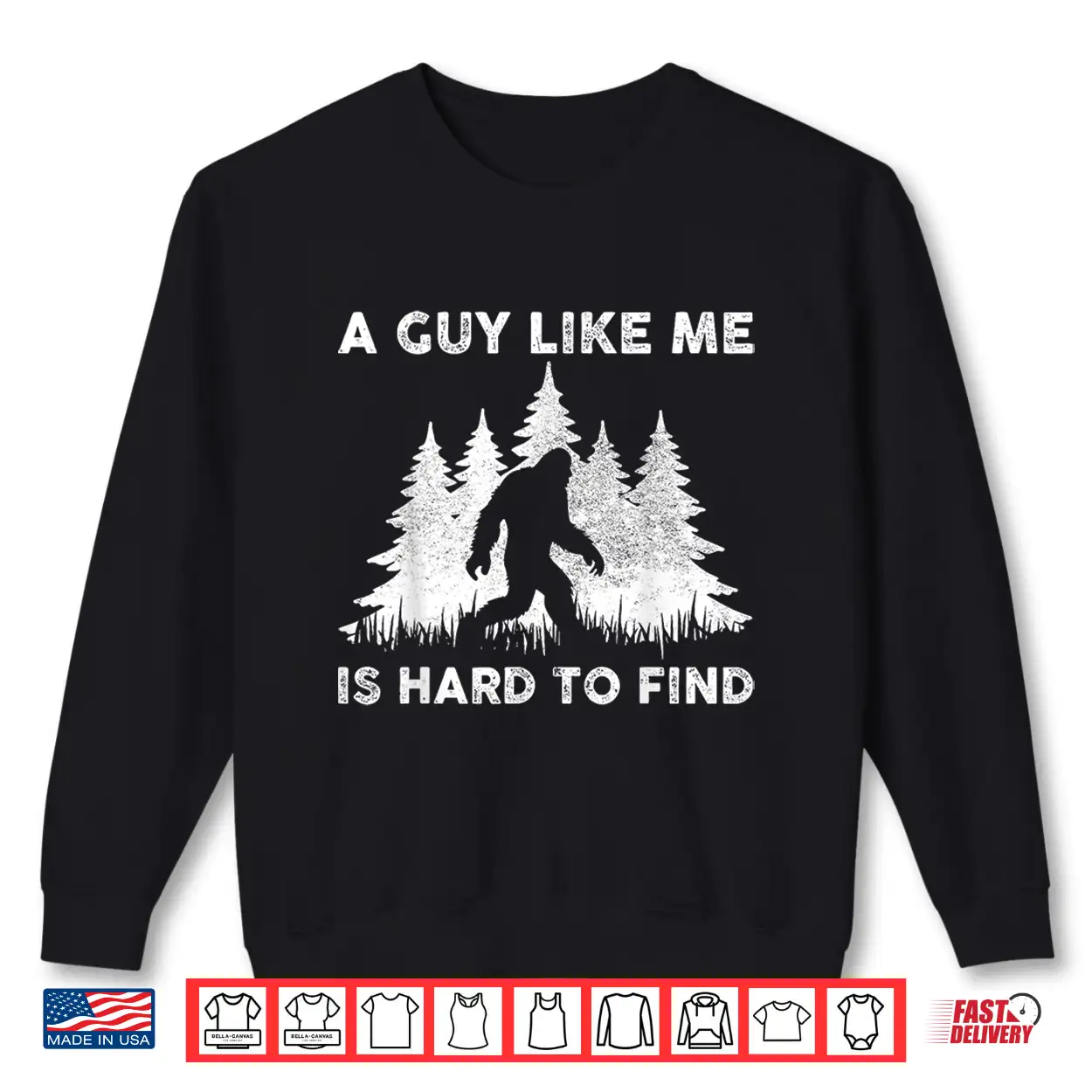 A Guy Like Me Is Hard To Fight Retro Bigfoot Men Boy Shirt A Guy Like Me Is Hard To Fight Retro Bigfoot Men Boy Shirt