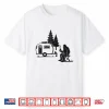 Camping Motorhome Rv Bigfoot Lover Adventure Nature Outdoor Shirt