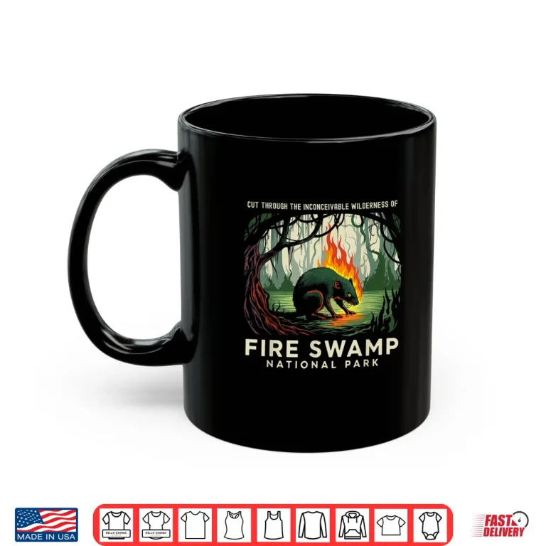 Mug Fire Swamp National Park Camping Hiking Mountain Shirt