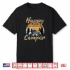 Funny Camping Hiking Lover Present Happy Camper Gift Shirt