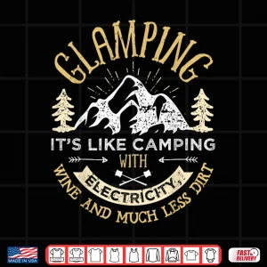 Design Glamping Definition T Shirt Glamper Women Wine Funny Camping
