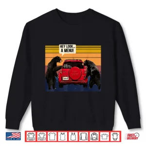 Sweatshirt Hey Look A Menu Camping Camper Retro Vintage Funny Bear Shirt