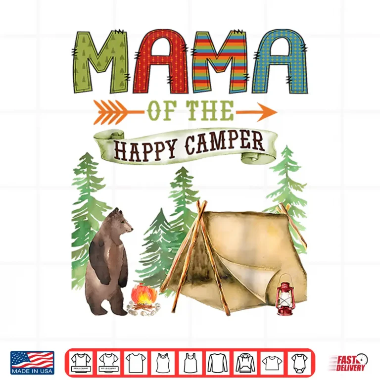 Design Mama Of The Happy Camper First Birthday Camping Shirt