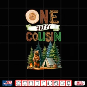 Design One Happy Cousin Camper First Birthday Camping Bear Kids Shirt