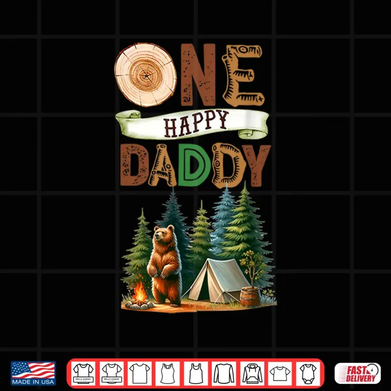 Design One Happy Daddy Camper First Birthday Camping Bear Father Shirt