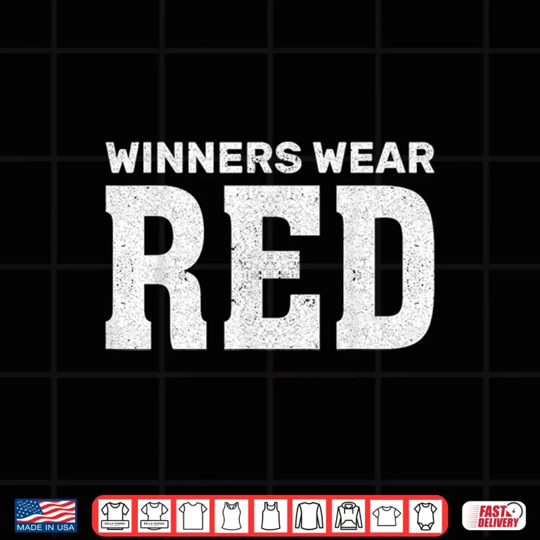 Design Winners Wear Red Team Spirit Game Competition Funny Camping Shirt