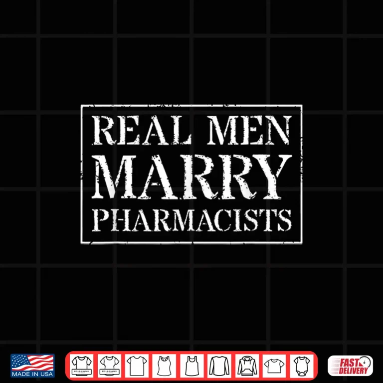 Design Mens Pharmacist Husband T Shirt Real Men Marry Pharmacists 2
