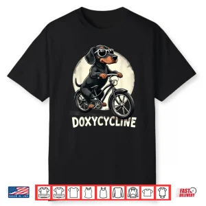 Doxycycline Pharmacy Funny Dachshund On Bicycle Pharmacist Shirt