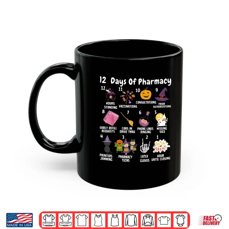 Mug 12 Days Of Pharmacy Halloween Pharmacists Tech Spooky Season Shirt
