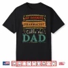My Favorite Pharmacist Calls Me Dad Pharmacist Dad Shirt