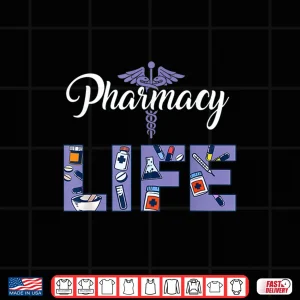 Design Pharmacists Life Gift Pharmacy Tech Medical Student Shirt