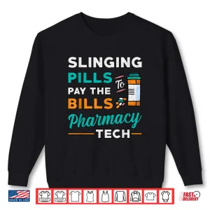 Sweatshirt Slinging Pills Pharmacy Tech Vintage Technician Pharmacist Shirt