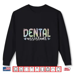 Sweatshirt Dental Assistant Job Women Teeth Tooth Dental Assistant Shirt