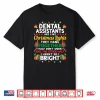 Dental Assistants Are Like Christmas Lights Funny Shirt