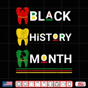Design Dental Black History Month Africans Melanin Teeth Girls Kids Shirt