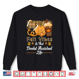 Sweatshirt Fall Vibes Dental Assistant Life Pumpkin Spice Latte Leopard Shirt