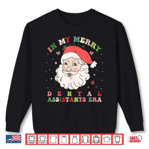 Sweatshirt Fun Groovy In My Merry Dental Assistants Era Christmas Xmas Shirt