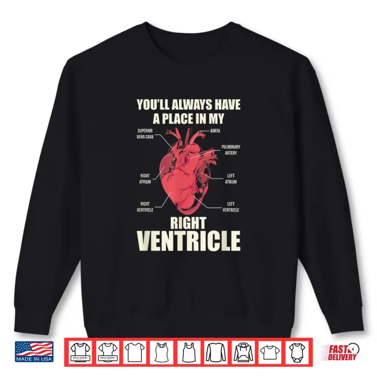 Sweatshirt Funny Paramedic Shirt You Ll Always Have A Place In My Shirt