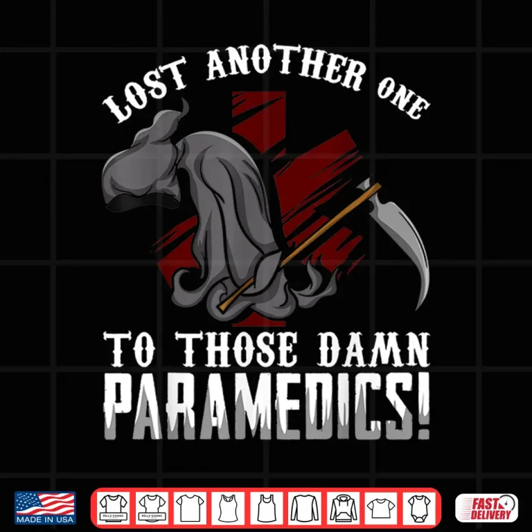 Design Lost One Funny Paramedics Emt Ambulance Gift Men Women Shirt