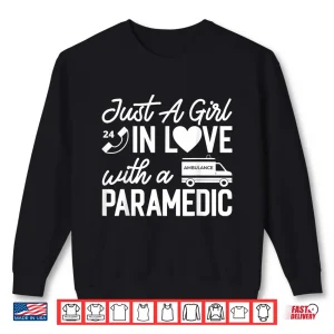 Sweatshirt Paramedic Wife Apparel Best Funny Paramedics Design Shirt