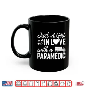 Mug Paramedic Wife Apparel Best Funny Paramedics Design Shirt